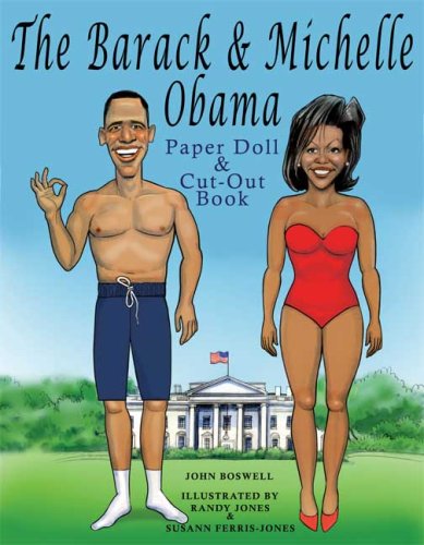 Obama Block Paper The Barack & Michelle Obama Paper Doll & Cut-Out Book (Paper Dolls) מאת ...