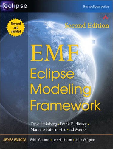 EMF: Eclipse Modeling Framework (2nd Edition) מאת Dave Steinberg ...