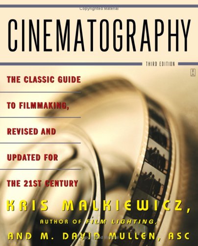 Cinematography: Third Edition