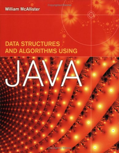 Data Structures and Algorithms Using Java מאת William McAllister ...