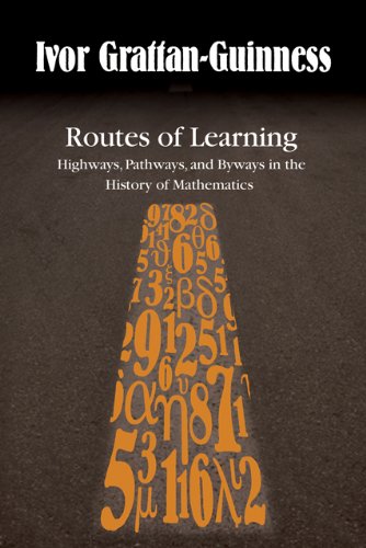 Routes of Learning: Highways, Pathways, and Byways in the History of ...