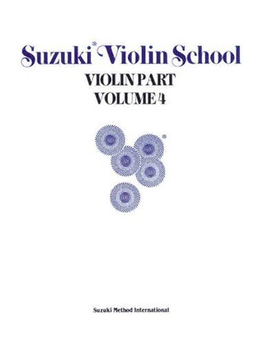 Suzuki Violin School: Violin Part (Suzuki Violin School Ser.: Vol.4 ...
