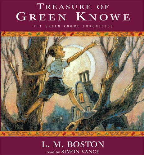 Treasure Of Green Knowe [UNABRIDGED] (The Green Knowe Chronicles) מאת L ...
