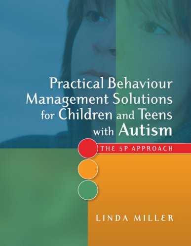 Practical Behaviour Management Solutions for Children and Teens With ...